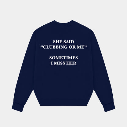 CLUBBING - CREWNECK