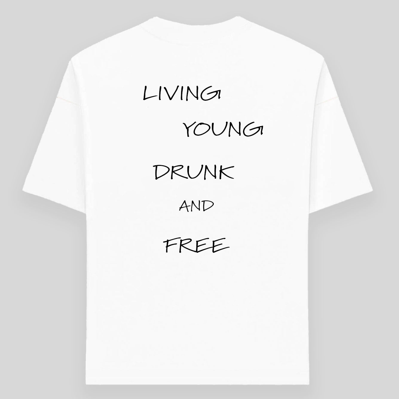 DRUNK & FREE - TEE